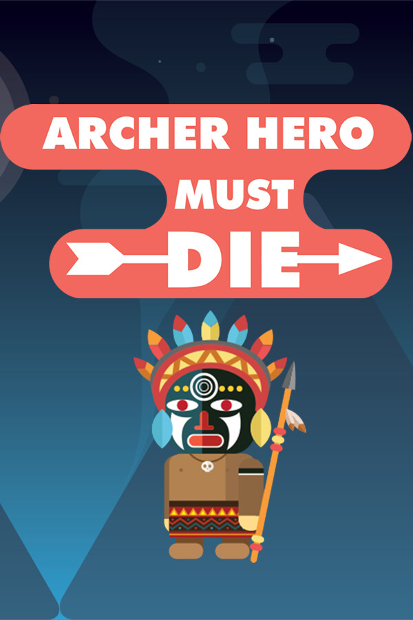 Archer Hero Must Die for steam