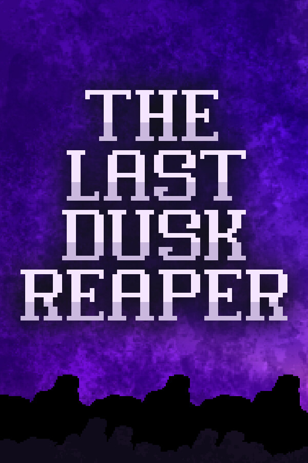 The Last Duskreaper for steam
