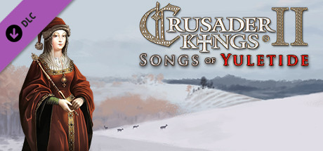 Crusader Kings II: Songs of Yuletide