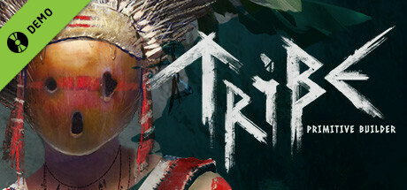 Tribe: Primitive Builder Demo cover art