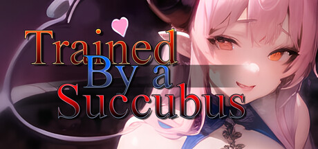 Trained by a Succubus cover art