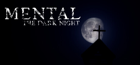 Mental: The Dark Night PC Specs