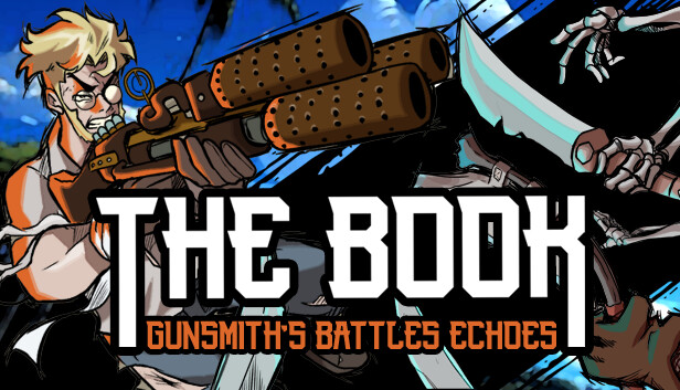 The Book: Gunsmith's Battles Echoes