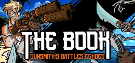 The Book: Gunsmith's Battles Echoes cover art