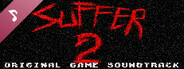 SUFFER 2 OST