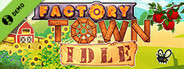 Factory Town Idle Demo