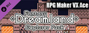 RPG Maker VX Ace - Fantasy Dreamland Explorer Pack