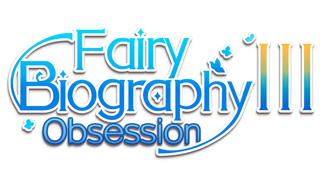 Fairy Biography3 : Obsession - Steam Backlog