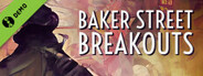 Baker Street Breakouts: A Sherlockian Escape Adventure Demo