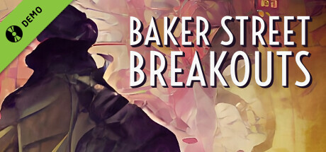 Baker Street Breakouts: A Sherlockian Escape Adventure Demo cover art