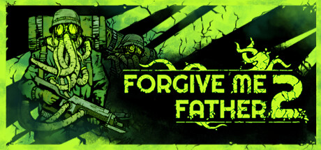 Forgive Me Father 2 PC Specs