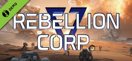 Rebellion Corporation Demo cover art