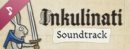 Inkulinati - Soundtrack