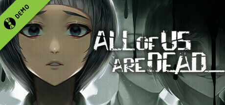 All of Us Are Dead... Demo cover art