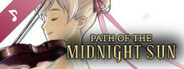 Path of the Midnight Sun (Original Soundtrack)