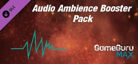 GameGuru MAX Audio Ambience Booster Pack cover art