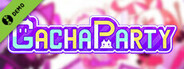 Gacha Party Demo