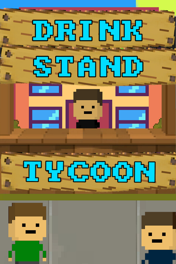 Drink Stand Tycoon for steam Drink Stand Tycoon for steam