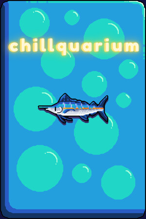 Chillquarium poster image on Steam Backlog