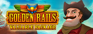 Golden Rails: Valuable Package
