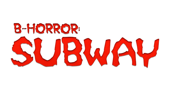 B-Horror: Subway Logo