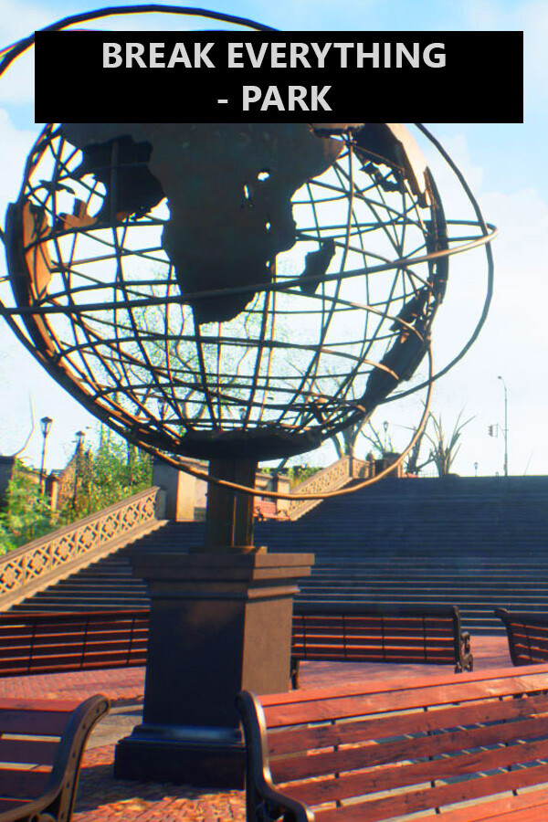 Break Everything - Park for steam