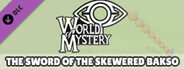 World Of Mystery - Bakso Sword