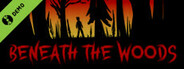 Beneath the Woods Demo