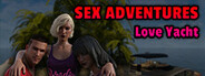 Sex Adventures - Love Yacht