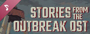 Stories from the Outbreak Soundtrack