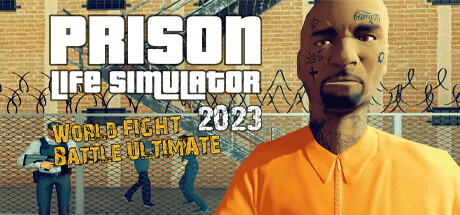 Prison Life Simulator 2023- World FIGHT Battle ULTIMATE cover art