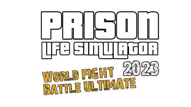 Prison Life Simulator 2023- World FIGHT Battle ULTIMATE Logo