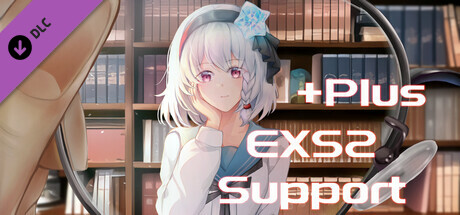 EXS2赞助包-原画、小说、配音合集 cover art