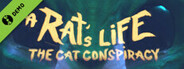 A Rat's life: the Cat Conspiracy Demo