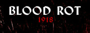 Blood Rot: 1918 System Requirements