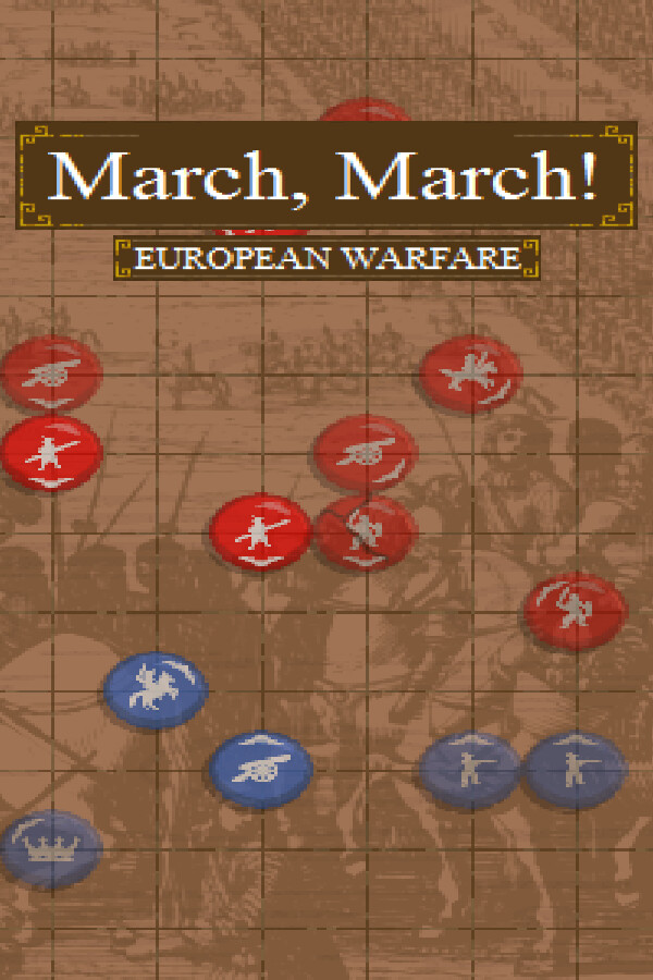 March, March! European Warfare for steam