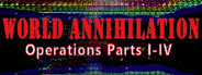 World Annihilation Operations Parts I-IV System Requirements