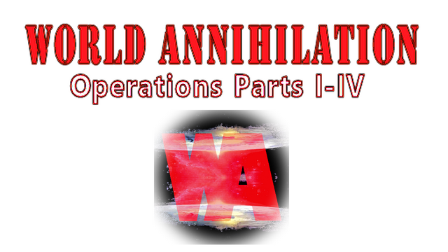 World Annihilation Operations Parts I-IV Logo