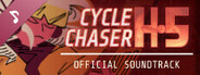 Cycle Chaser H-5 Soundtrack