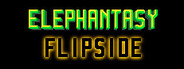Elephantasy: Flipside System Requirements