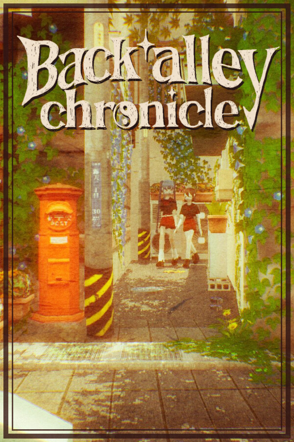 Back alley chronicle for steam Back alley chronicle for steam