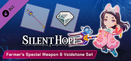 Silent Hope - Farmer's Special Weapon & Voidstone Set cover art