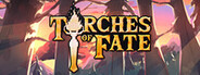 Torches of Fate Playtest
