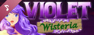 Violet Wisteria Soundtrack