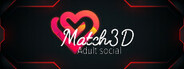 Match3D - Adult Social System Requirements