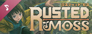 Rusted Moss Soundtrack