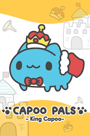 CapooPals - The arrival of King Capoo