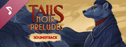 Tails Noir Preludes Soundtrack