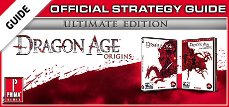 Dragon Age: Origins - Ultimate - Prima Official Strategy Guide