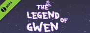 The Legend of Gwen Demo